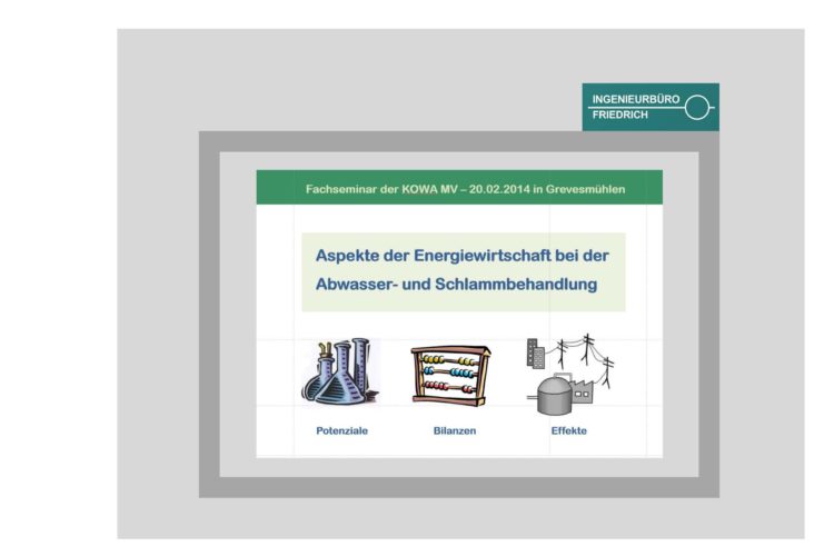 Aspekte der Energiewirtschaft bei der Abwasser- und Schlammbehandlung    
